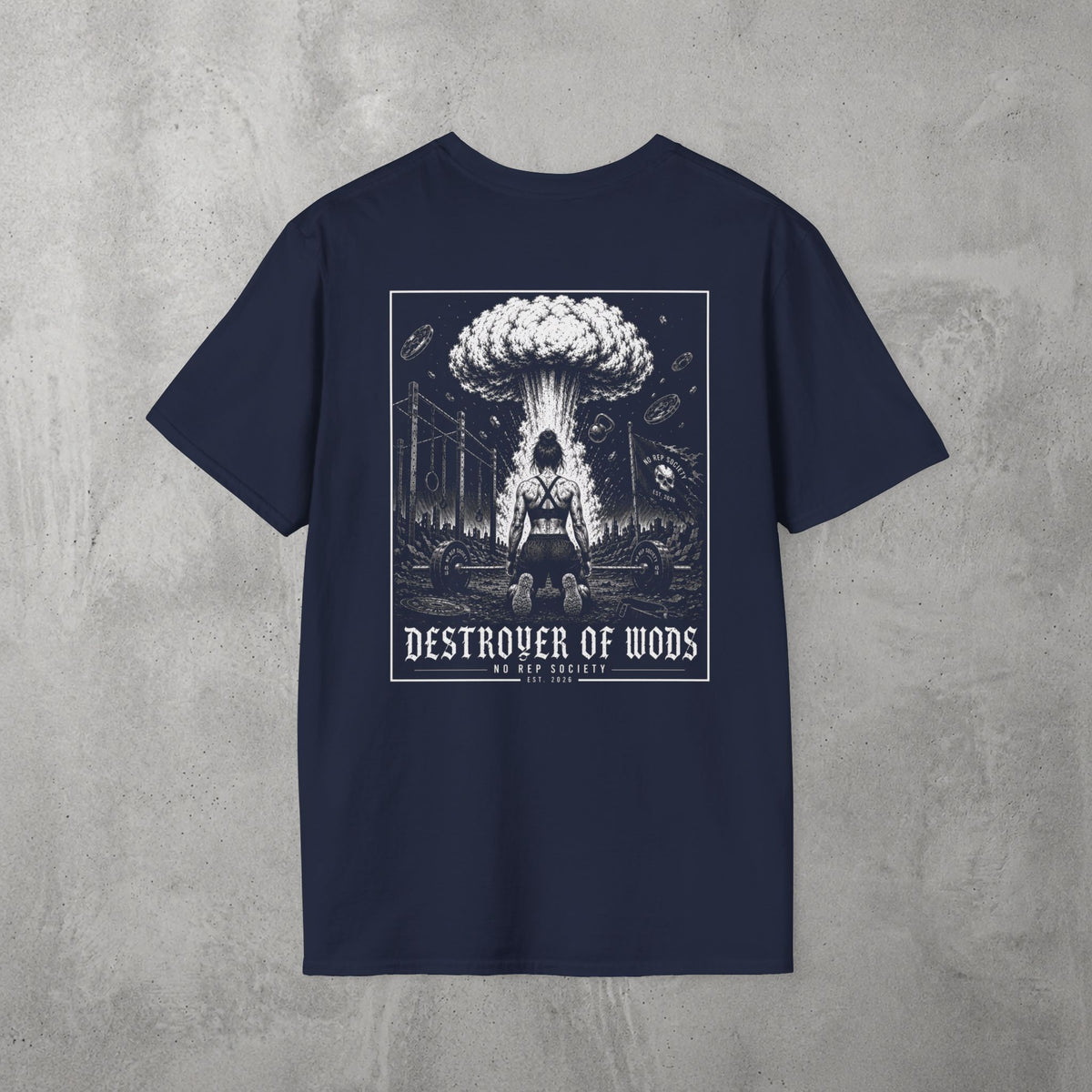 Navy Destroyer of WODs (WOMEN) Tee by The No Rep Society, flat lay on grey concrete, back print of a mushroom cloud rising over a lone figure under a DESTROYER OF WODS banner.