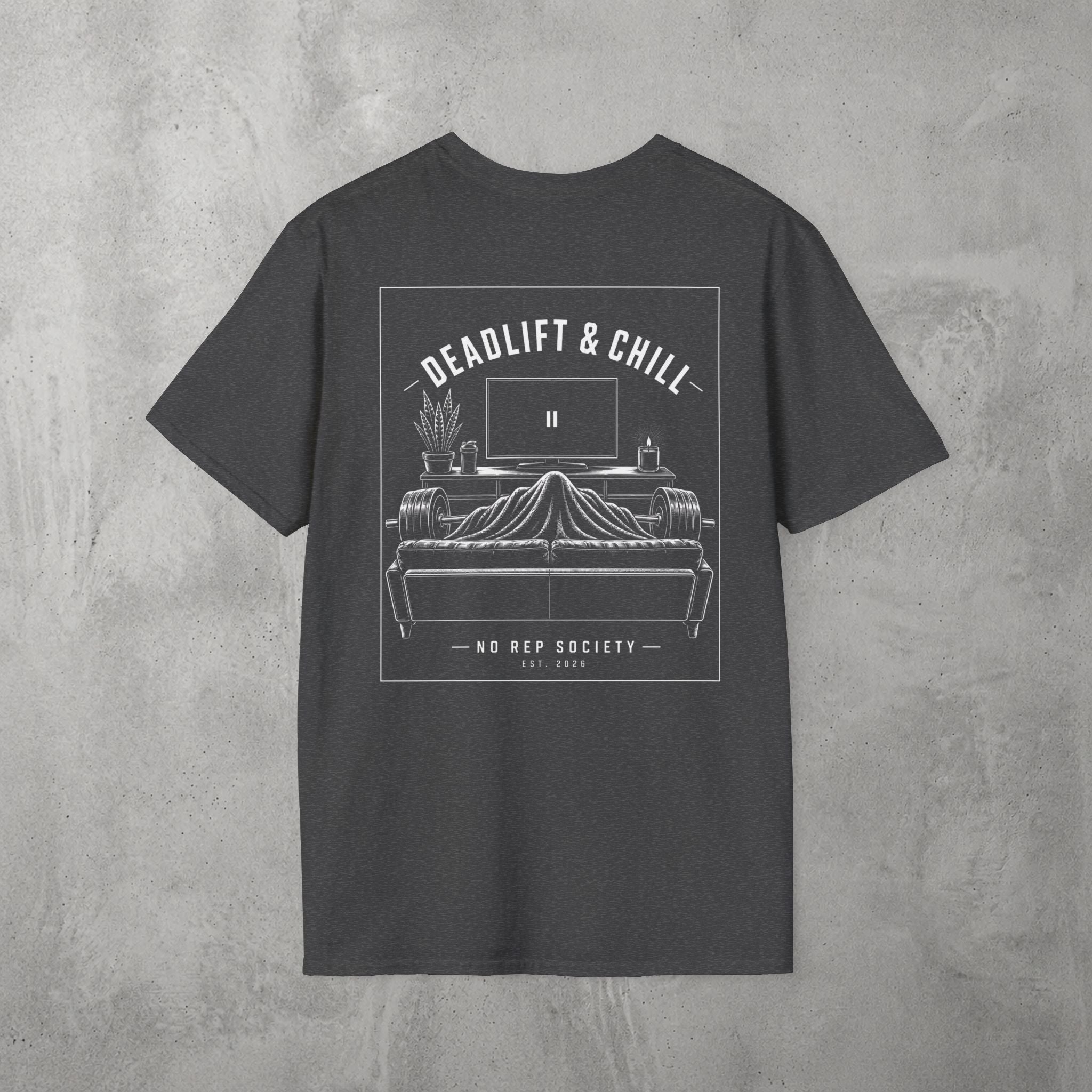 Deadlift & Chill Tee