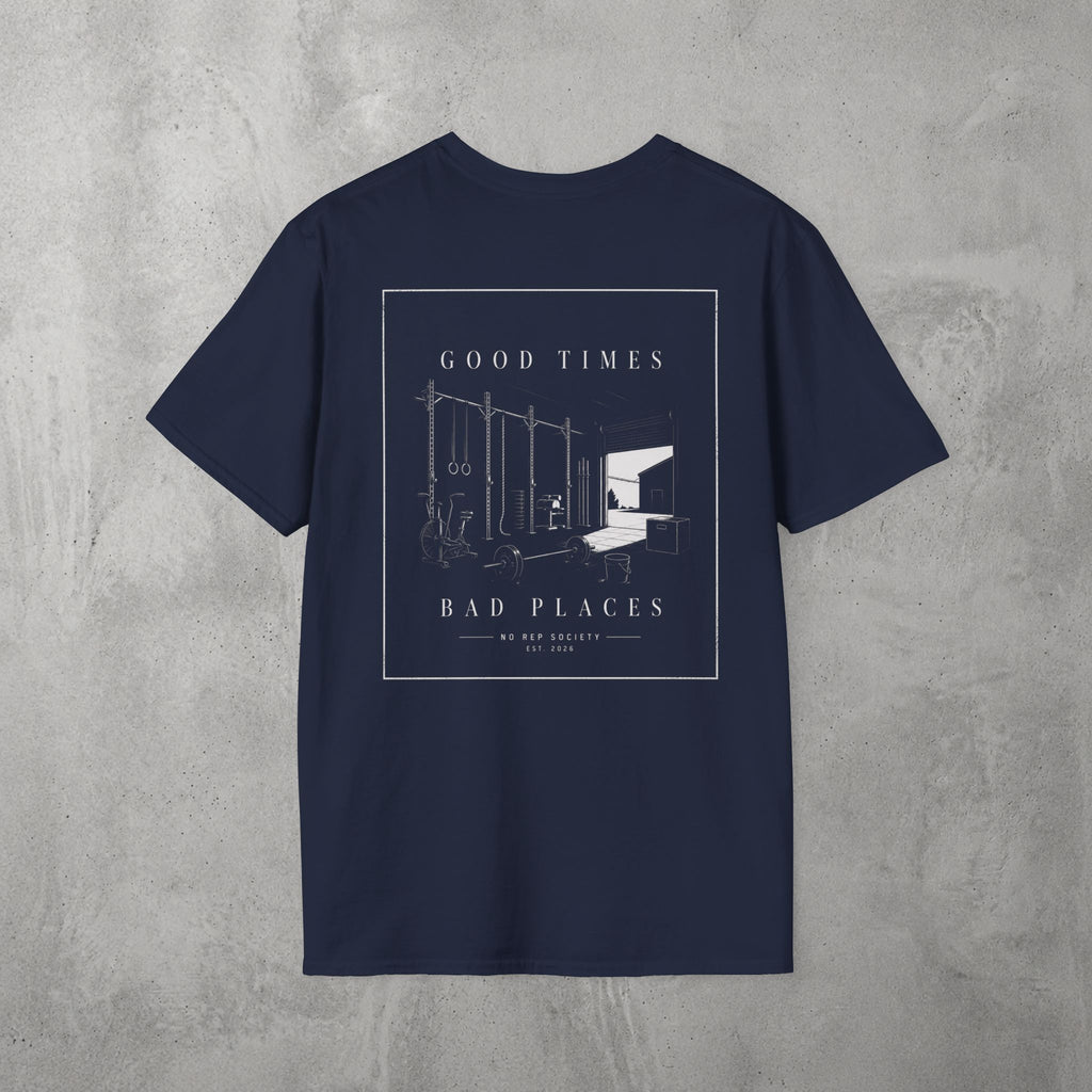 Good Times, Bad Places Tee