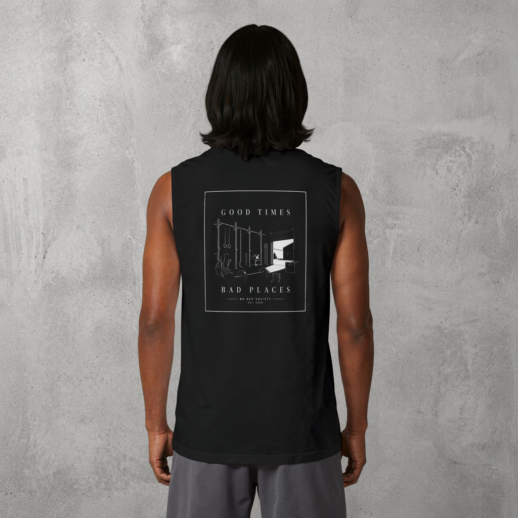 Black Good Times, Bad Places Muscle Tank worn by a female model, back view showing the Good Times, Bad Places print.