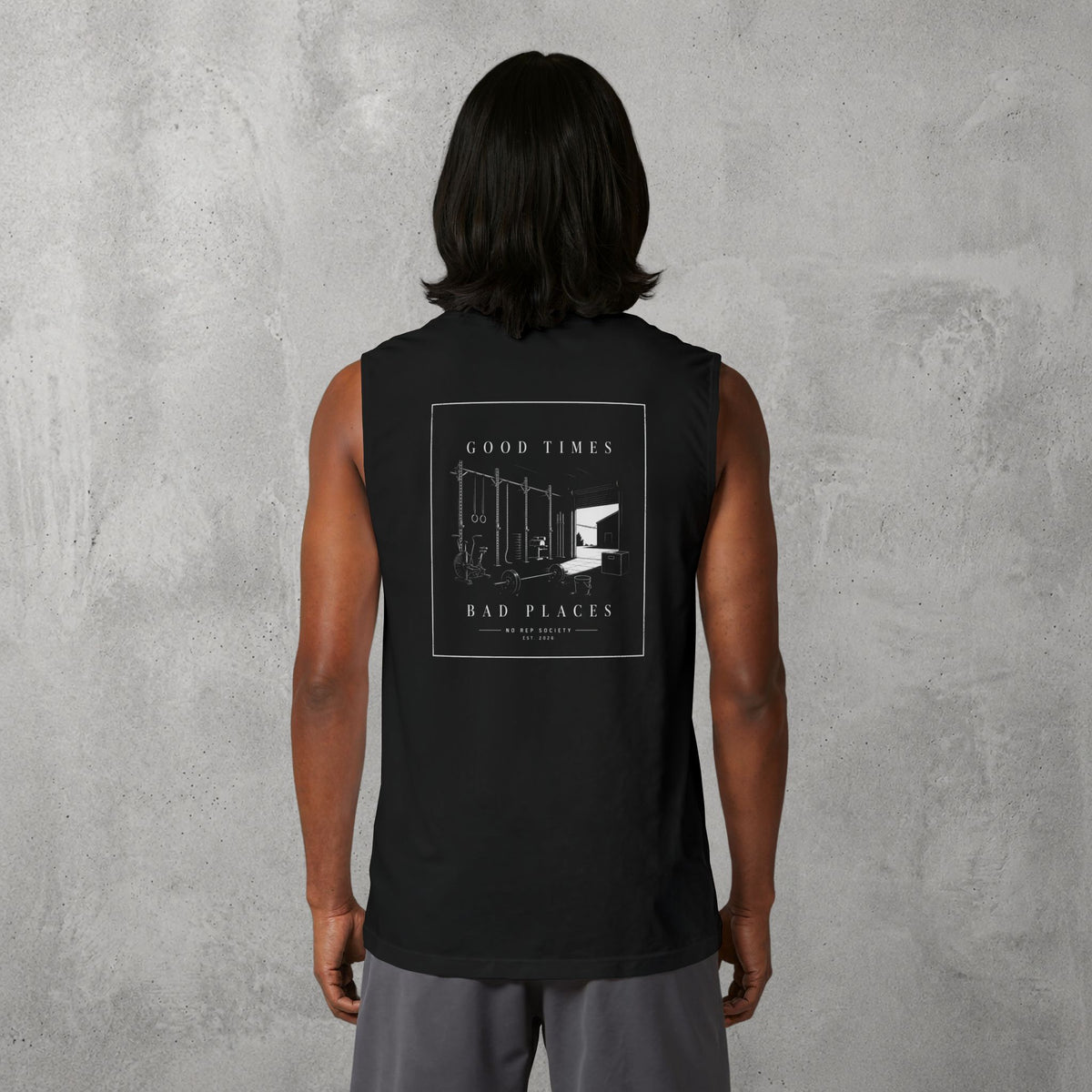Black Good Times, Bad Places Muscle Tank worn by a female model, back view showing the Good Times, Bad Places print.