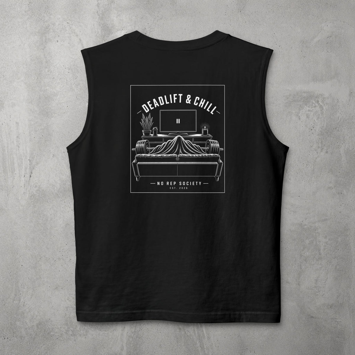 Black Deadlift & Chill Muscle Tank by The No Rep Society, flat lay on grey concrete, back print of a bed and television drawn in fine line art under DEADLIFT & CHILL lettering.