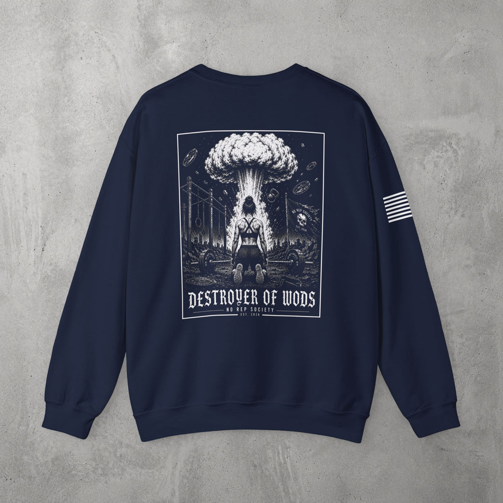 Navy Destroyer of WODs (WOMEN) Crewneck by The No Rep Society, flat lay on grey concrete, back print of a mushroom cloud rising over a lone figure under a DESTROYER OF WODS banner.
